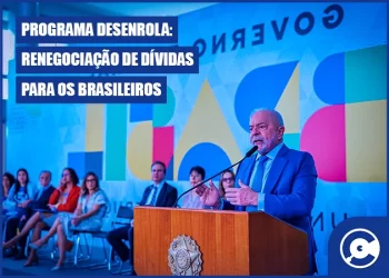 Programa Desenrola: Renegociação de Dívidas para os brasileiros