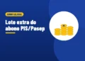 Ilustração de moedas empilhadas, ao lado do título Lote extra do abono PIS/Pasep