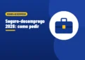 Ilustração de uma maleta de trabalho azul, ao lado do título Seguro-desemprego 2026 como pedir